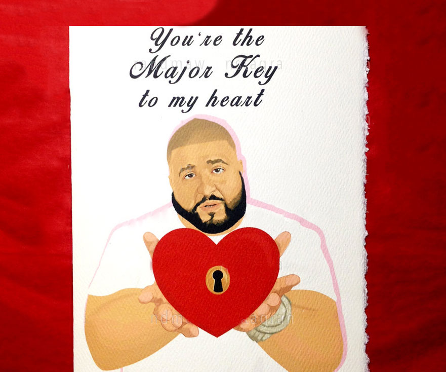 DJ Khaled Valentines Day Card