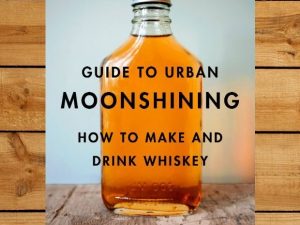 Guide To Urban Moonshining Book | Million Dollar Gift Ideas