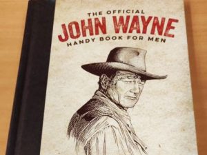 Official John Wayne Handy Book For Men | Million Dollar Gift Ideas