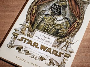 William Shakespeare’s Star Wars | Million Dollar Gift Ideas